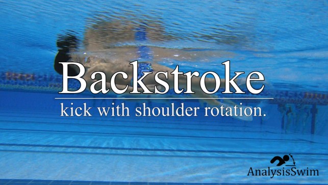 Backstroke kick with shoulder rotation