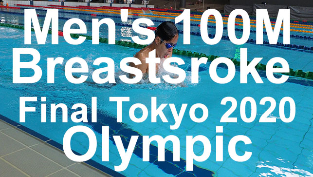 фото для Race Analysis: Men’s 100M Breaststroke Final Tokyo 2020 Olympic Games LCM