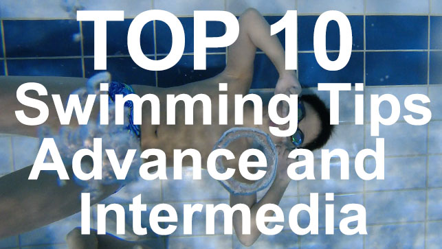 фото для Top 10 Swimming Tips for Advance or Intermedia