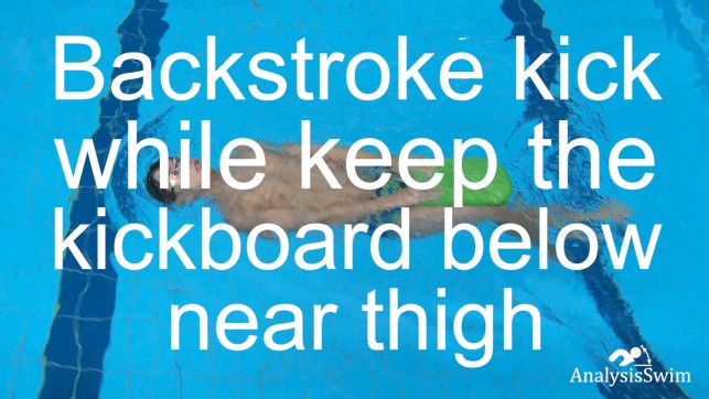 фото для Backstroke kick while keep the kickboard near thigh
